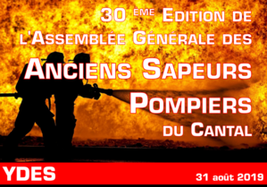 30 ème édition de l'Assemblée Générale des Anciens Sapeurs Pompiers du Cantal