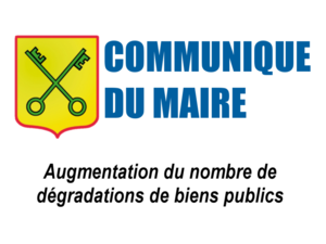 Communiqué de Monsieur le Maire d'Ydes : augmentation du nombre de dégradations de biens publics