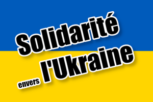 Solidarité envers l'Ukraine : appel aux dons